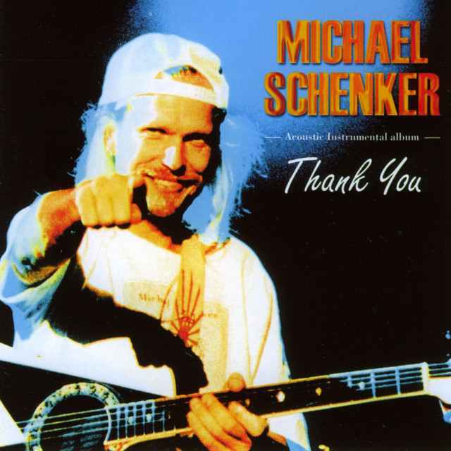 Thank You - Album by Michael Schenker | Spotify