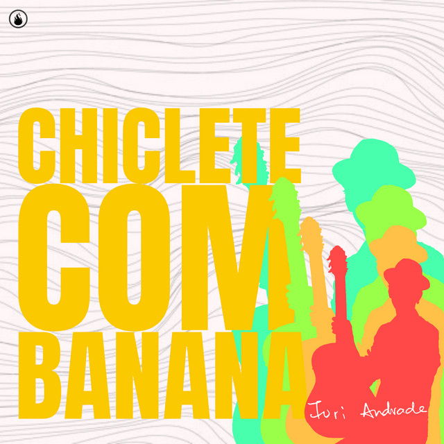 Chiclete Com Banana cover