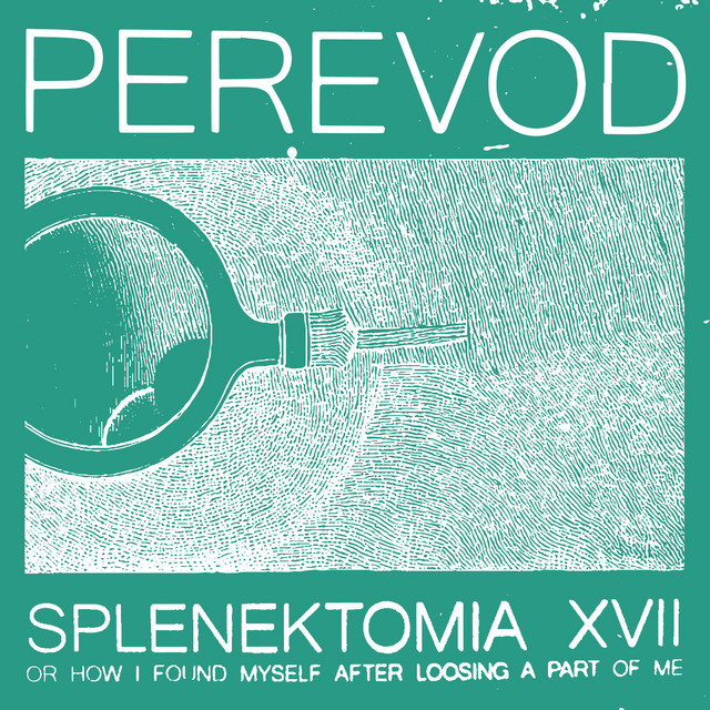 Обкладинка: Splenektomia XVII or How I Found Myself After Loosing A Part Of Me — Perevod