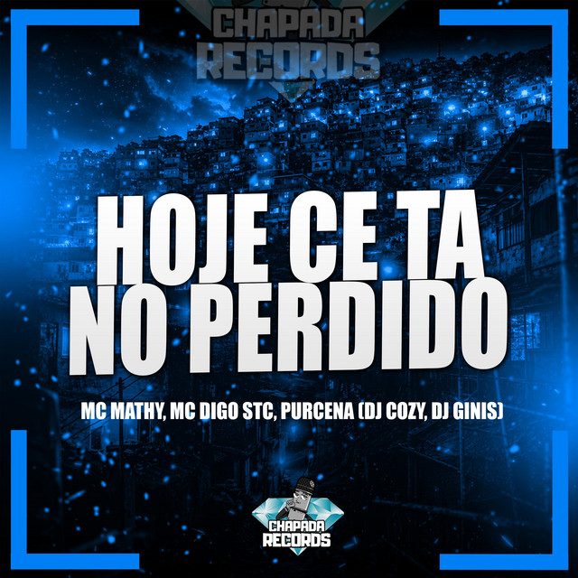 Hoje Ce Ta No Perdido