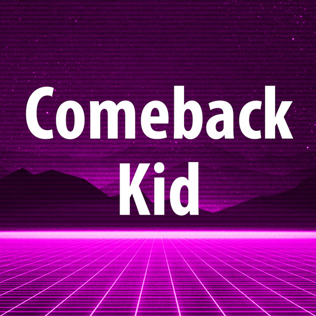 Обкладинка: Comeback Kid — Andi Vax