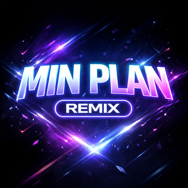 MIN PLAN - Remix