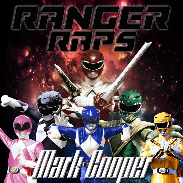 Ranger Raps - EP by Mark Cooper | Spotify