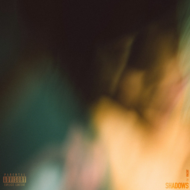 Shadows - Album by VINCENT | Spotify