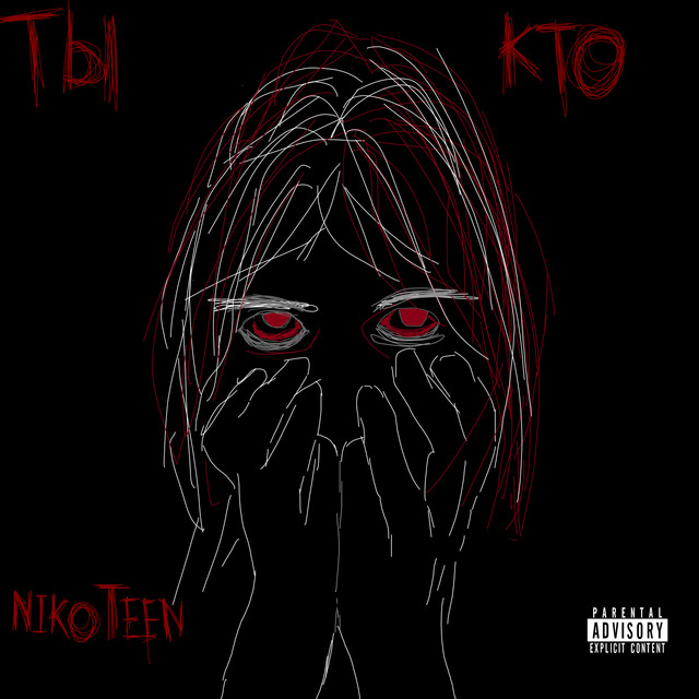 Обкладинка NikoTeen — Ты кто