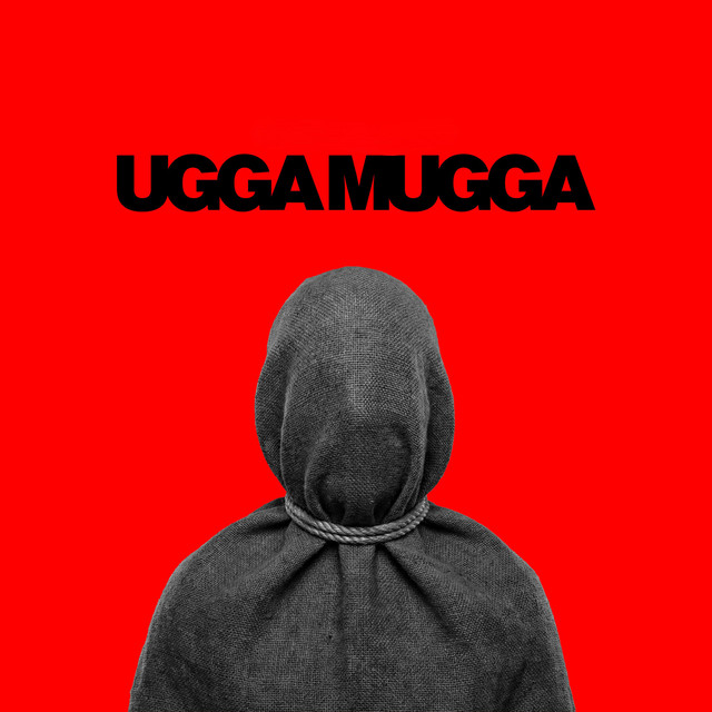 UGGA MUGGA - From ''indie Isai"