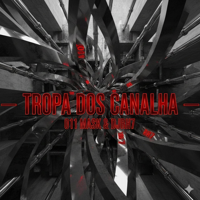 Tropa Dos Canalhas