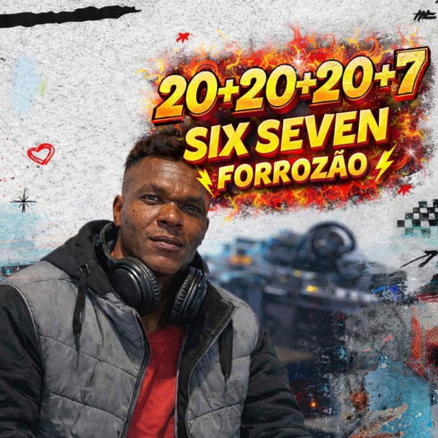 20+20+20+7 Six Seven Forrozão - Single by dj frajola tsunami | Spotify
