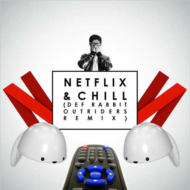 Netflix & Chill