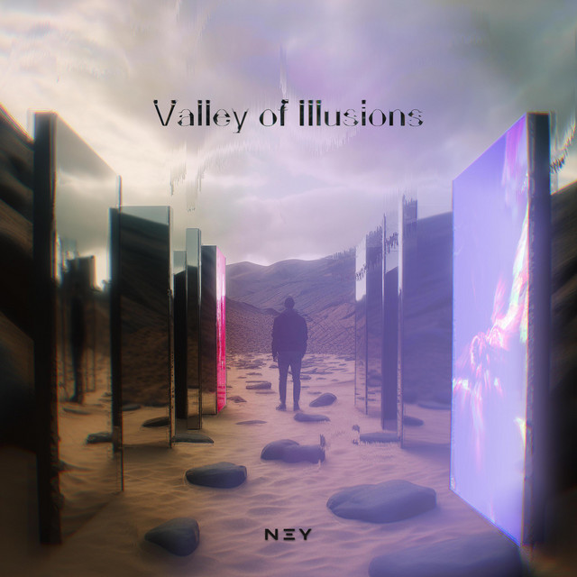 Обкладинка: Valley of Illusions — NEY