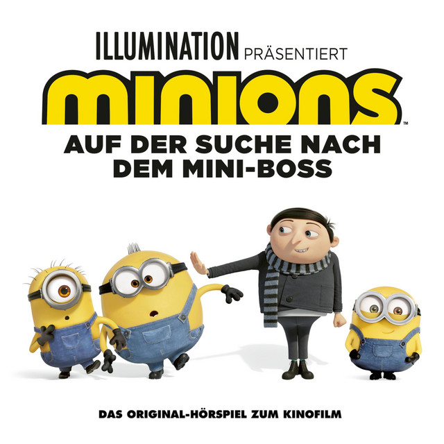 Minions 2 - Auf der Suche nach dem Mini-Boss (Das Original-Hörspiel zum Kinofilm) cover art