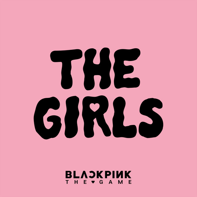 THE GIRLS (BLACKPINK THE GAME OST) cover art
