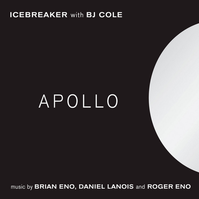 Brian Eno– Apollo Apollo - Compilation by Brian Eno | Spotify