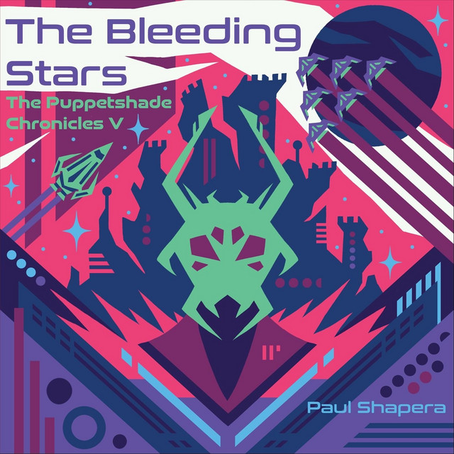The Puppetshade Chronicles 5: The Bleeding Stars cover