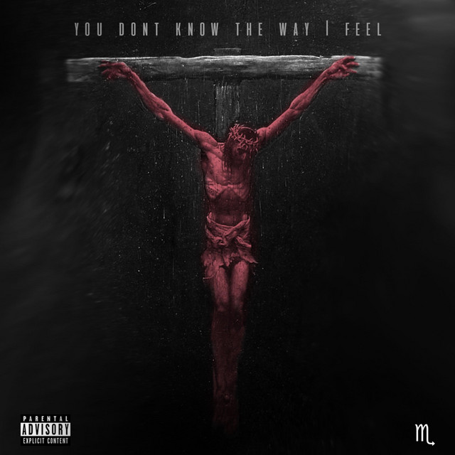 You Don't Know the Way I Feel cover art