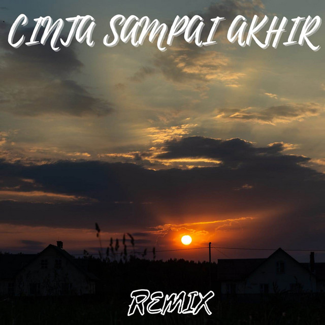 CINTA SAMPAI AKHIR cover