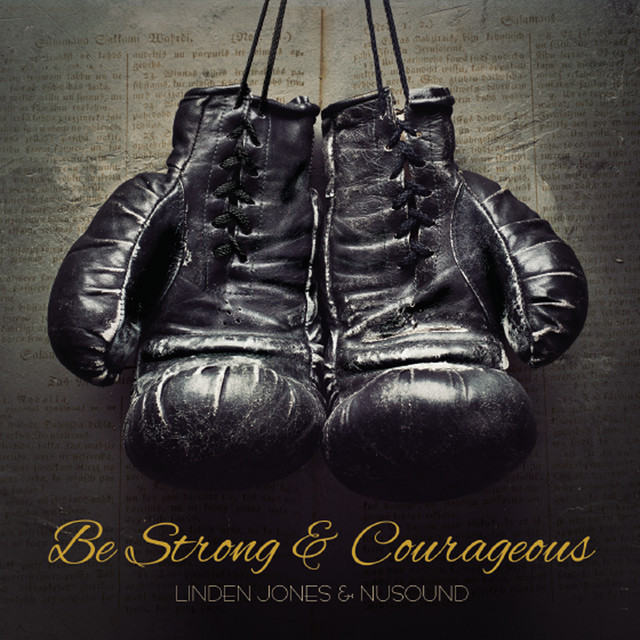 Be Strong and Courageous cover