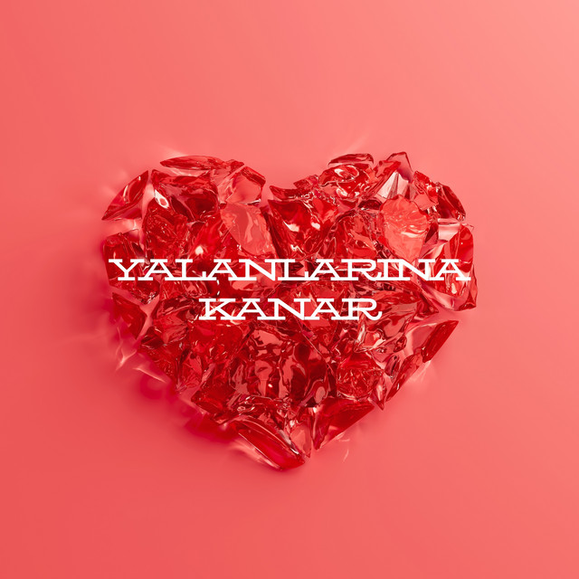 Yalanlarına Kanar