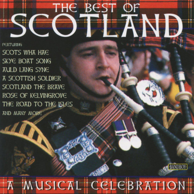 The Best Of Scotland Compilation by Various Artists Spotify