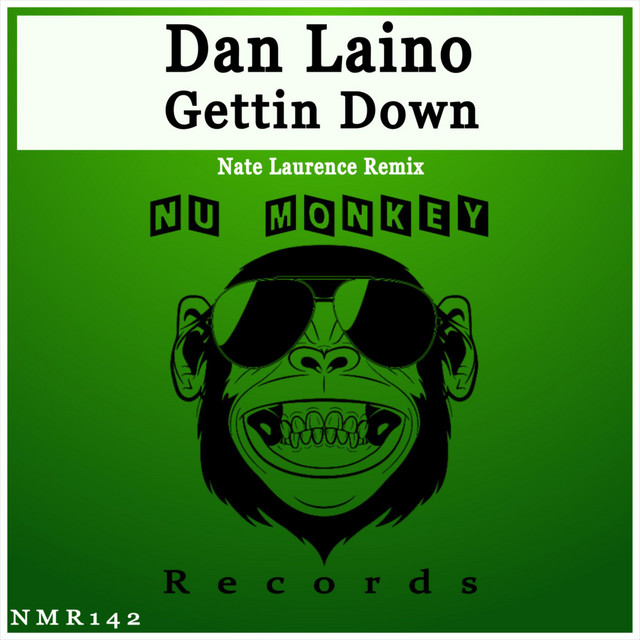 Gettin Down - Nate Laurence Remix album art