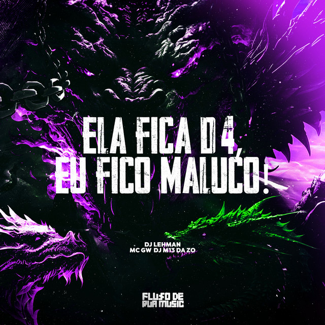 Ela Fica D4, Eu Fico Maluco!