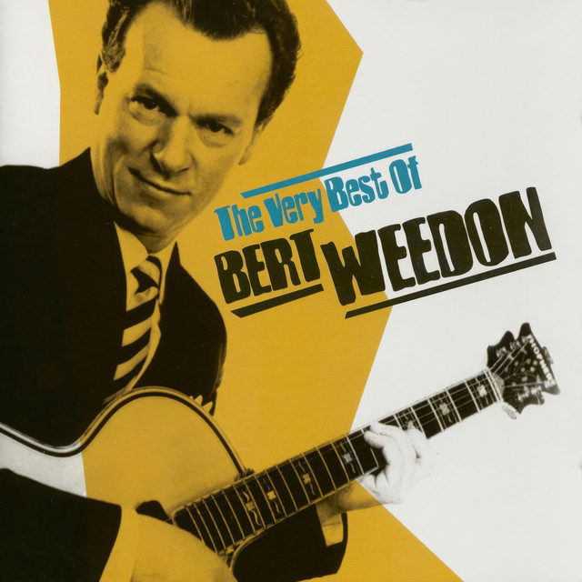 The Very Best of Bert Weedon by Bert Weedon