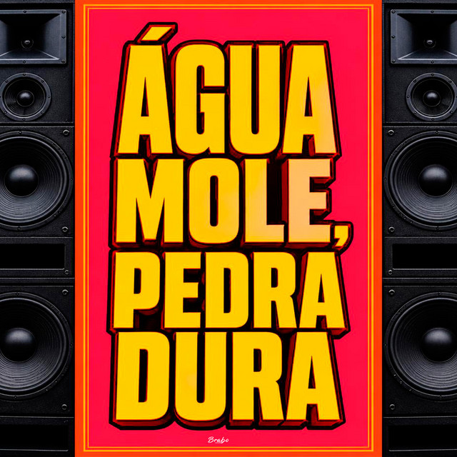 Água Mole, Pedra Dura album image