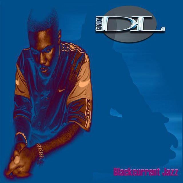 Blackcurrent Jazz - Album by Funky DL | Spotify