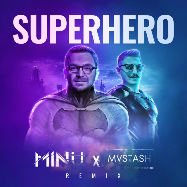 Superhero - Remix