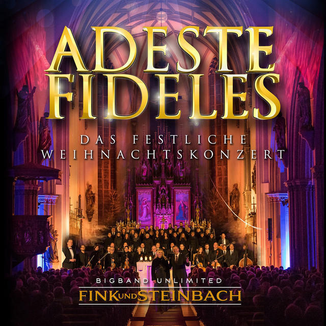 Adeste Fideles - Das festliche Weihnachtskonzert - Album by Orchester ...