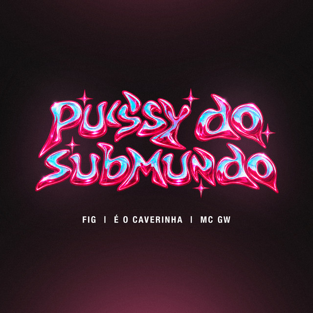 PUSSY DO SUBMUNDO album image