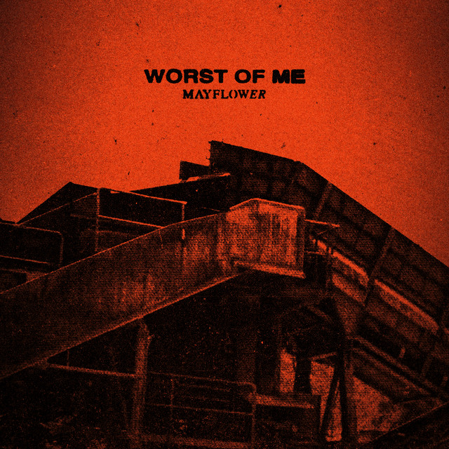 Worst Of Me