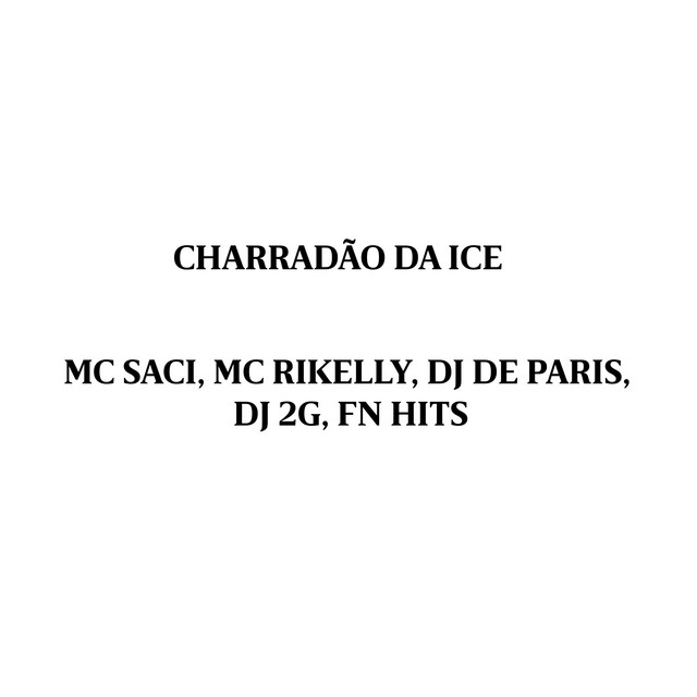 Charradão da Ice