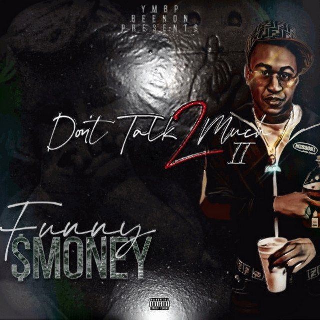 Dont Talk 2 Much, Vol. 2 cover art