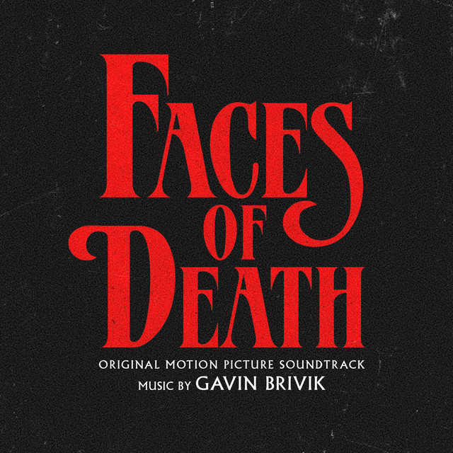Faces of Death (Original Motion Picture Soundtrack) cover art