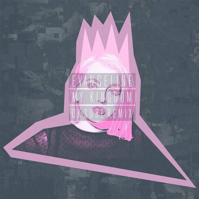 My Kingdom - Ok Sure Remix
