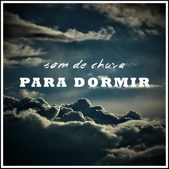 Som de Chuva para Dormir