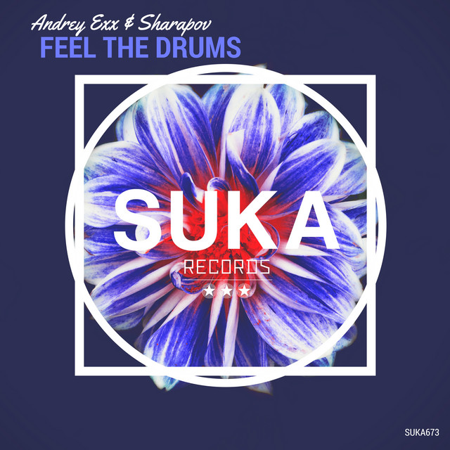Обкладинка: Feel the Drums — Andrey Exx