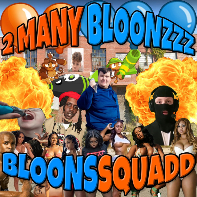 2 Many Bloonzzz cover art