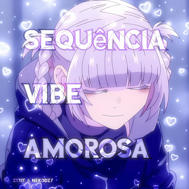 Sequência Vibe Amorosa