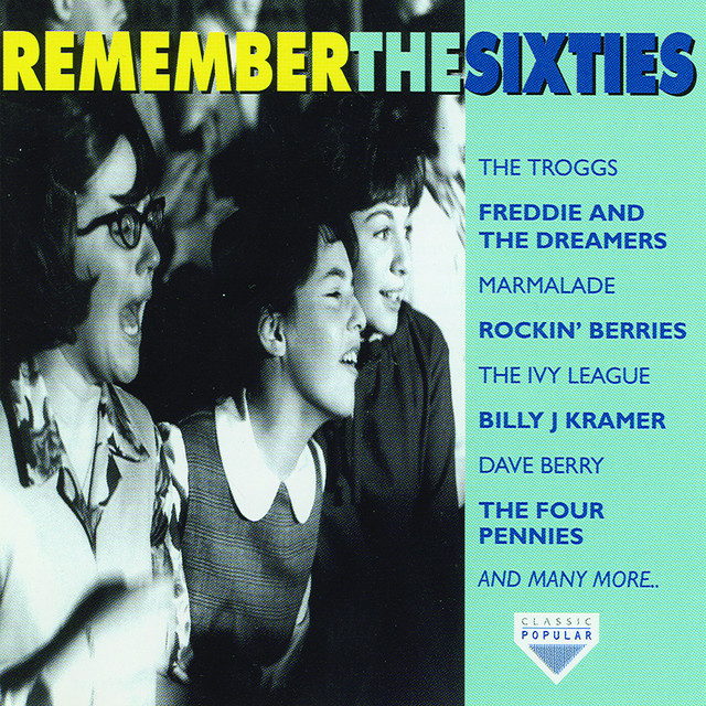 Remember The 60's - Compilation by Various Artists | Spotify