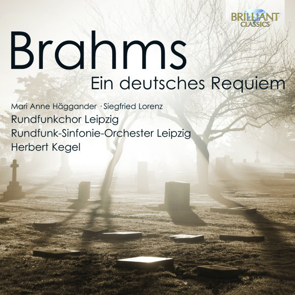 Brahms: Ein deutsches Requiem