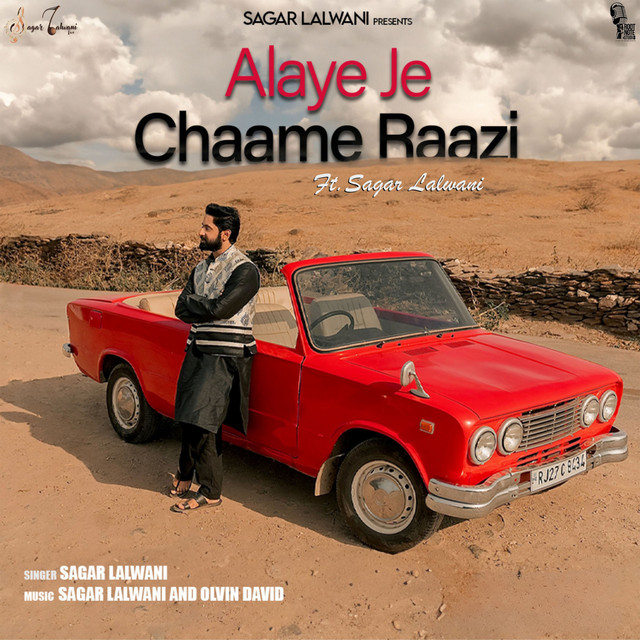 Обкладинка: Alaye Je Chaame Raazi — Sagar Lalwani