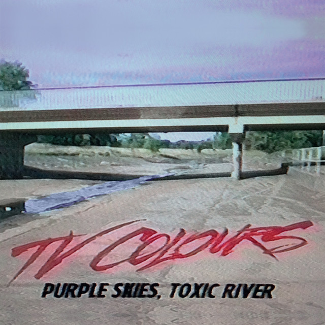 Purple Skies, Toxic River cover art