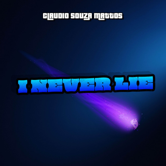 I Never Lie
