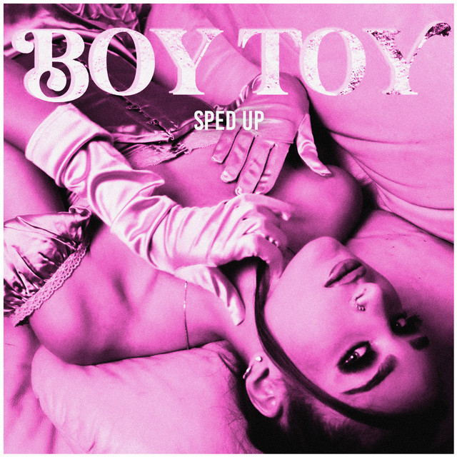 BOYTOY - Sped Up