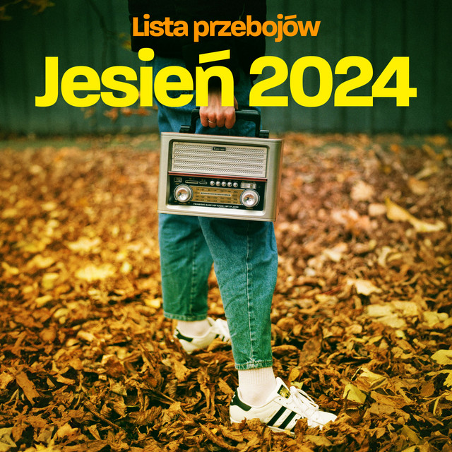 Lista przebojów - jesień 2024 cover art