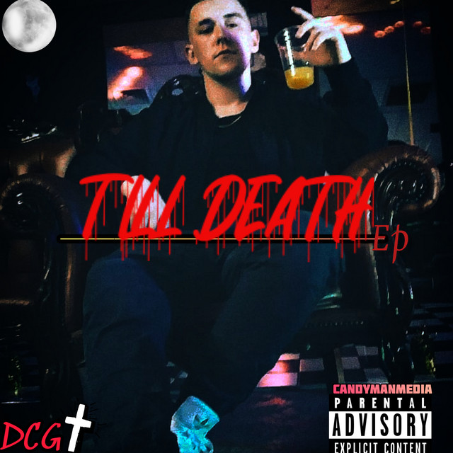 TILL DEATH - Single by DCG | Spotify
