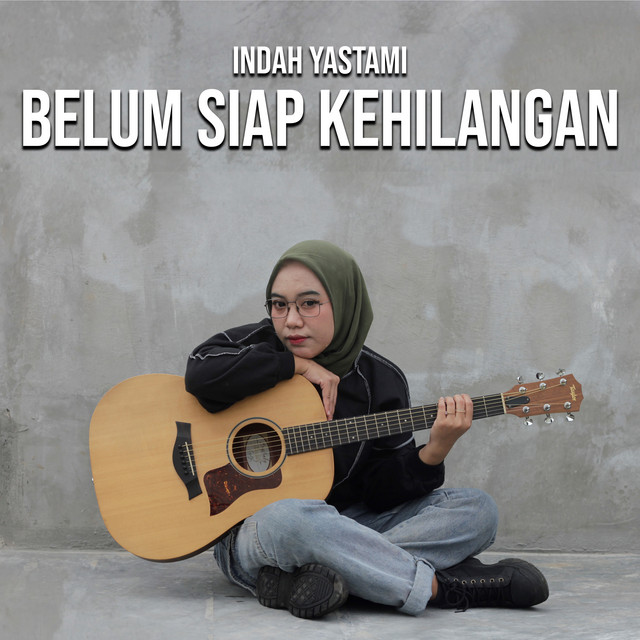 Belum Siap Kehilangan
