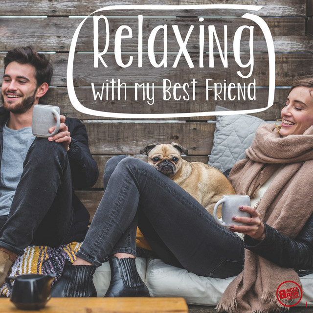 Relaxing with My Best Friend cover
